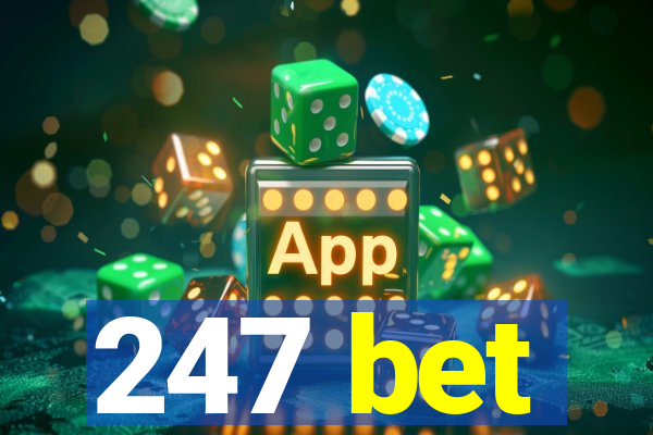 247 bet